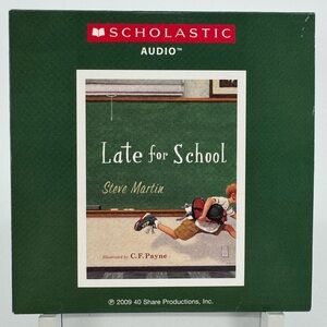 Scholastic  "Late for School" Audio CD. Steve Martin